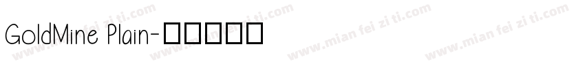 GoldMine Plain字体转换